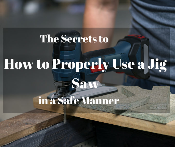 how to use a jig saw